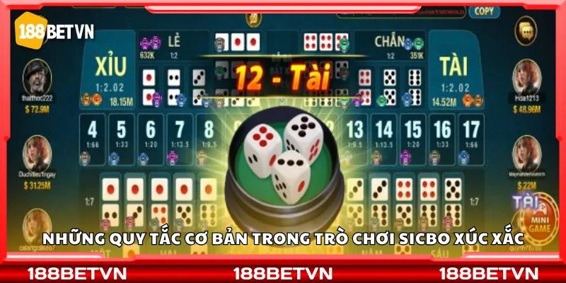 Những quy tắc cơ bản trong trò chơi Sicbo xúc xắc