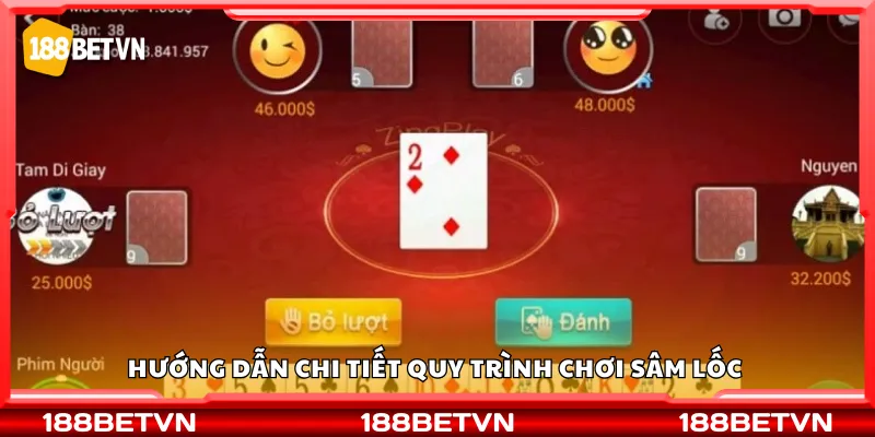 Hướng dẫn chi tiết quy trình chơi Sâm lốc
